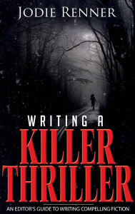 Writing a Killer Thriller_May '13