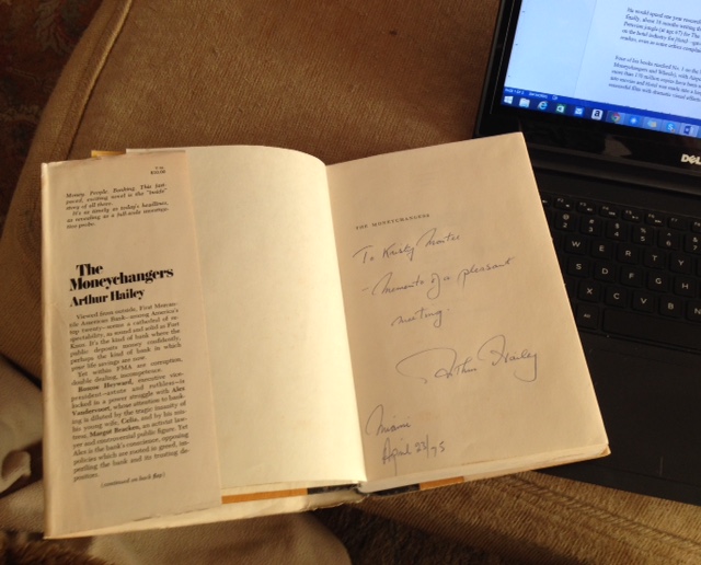My signed first edition of Arthur Hailey's The Moneychangers.