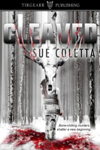 CLEAVED by Sue Coletta