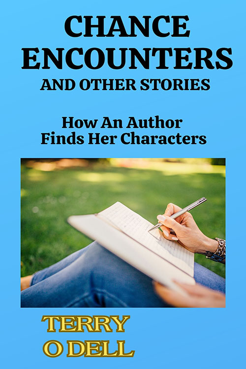 Cover of Chance Encounters and Other Stories by Terry Odell